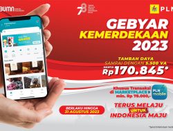 Promo Nyalakan Kemerdekaan, PLN Beri Diskon Spesial Tambah Daya Hanya Rp170.845