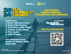 Pendaftaran PLN Journalist Award 2024 Tinggal Sebulan Lagi, Kirimkan Karya Jurnalistik Terbaikmu